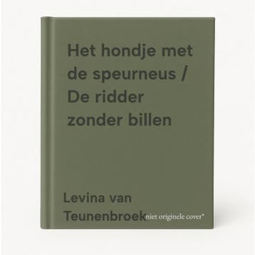 Het hondje met de speurneus / De ridder zonder billen, Livres, Livres pour enfants | 0 an et plus, Verzenden, Levina van Teunenbroek