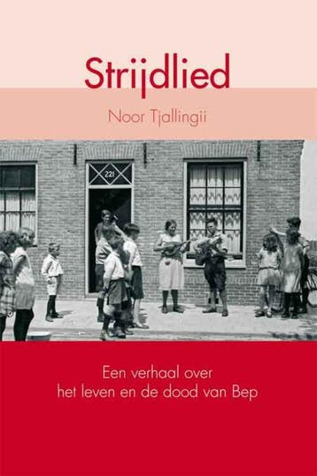 Strijdlied 9789051799989 Noor Tjallingii, Verzenden, Noor Tjallingii