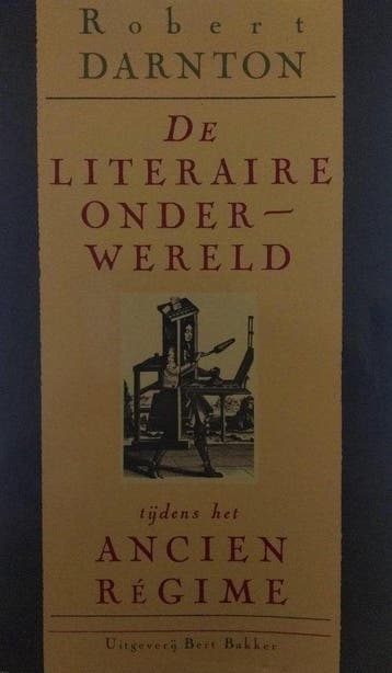De literaire onderwereld tijdens het Ancien RÃ©gime, Verzenden
