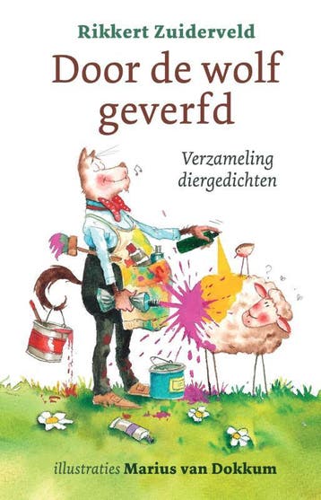 Door de wolf geverfd 9789033804335 Rikkert Zuiderveld, Verzenden, Rikkert Zuiderveld