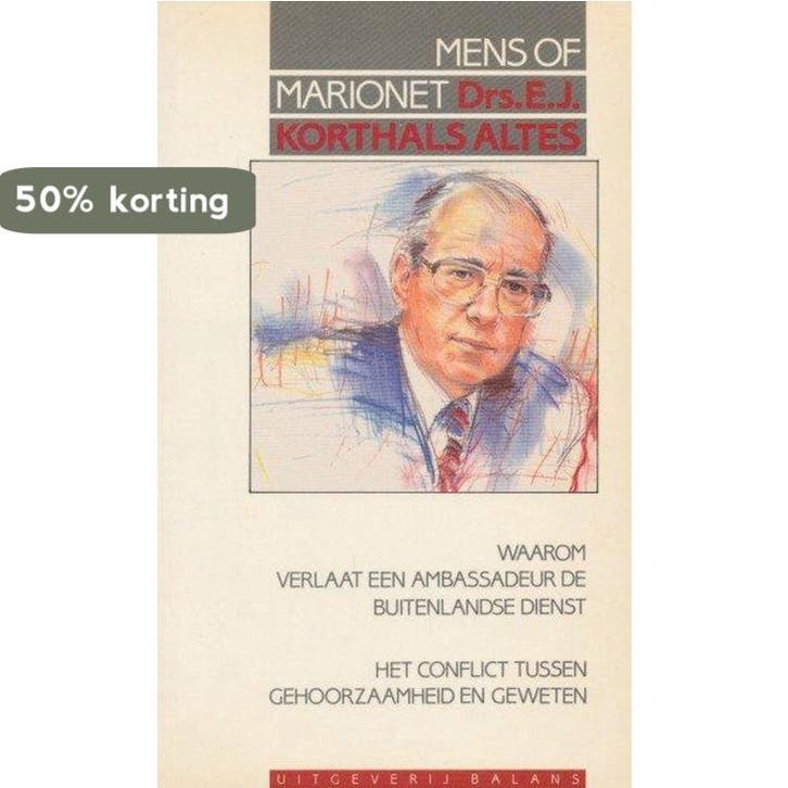 Mens of marionet 9789050180382 Korthals Altes, Livres, Politique & Société, Envoi