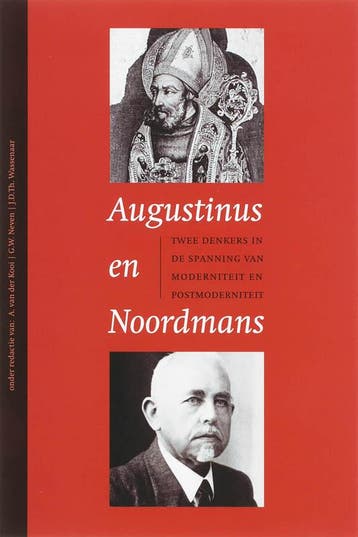 Augustinus en Noordmans 9789043513456, Verzenden, Zo goed als nieuw