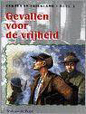 GEVALLEN VOOR DE VRIJHEID AVI 9+ GR. 8 9789039255025, Boeken, Verzenden, Gelezen, H. van de Berkt