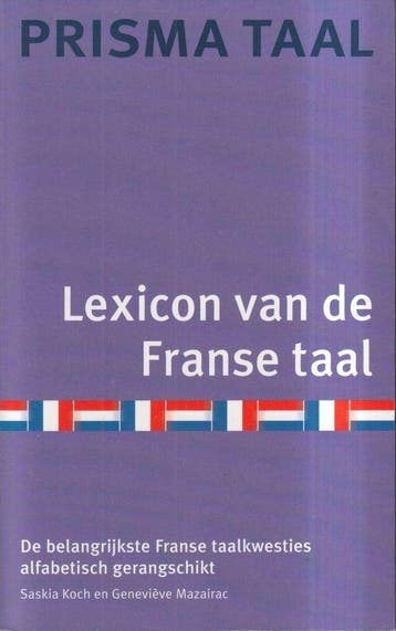 Lexicon Van De Franse Taal - Koch, Livres, Langue | Français, Verzenden