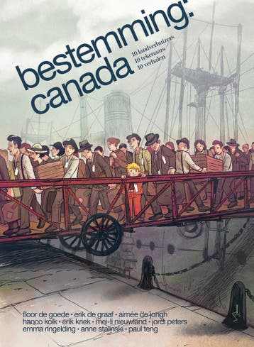 Bestemming: Canada 9789493166554 Hanco Kolk, Verzenden, Zo goed als nieuw, Hanco Kolk