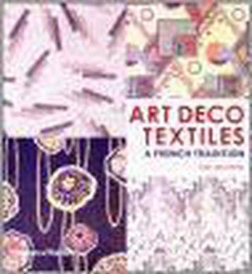 Art Deco Textiles 9780500511176 Alain-Rene Hardy, Verzenden, Gelezen, Alain-Rene Hardy