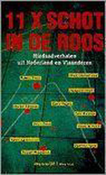 11 x schot in de roos 9789029050661, Verzenden