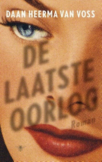 De laatste oorlog (9789023495246, Daan Heerma van Voss), Verzenden