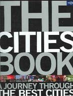 The Cities Book 9781741047318 Planet Publications Lonely, Verzenden, Gelezen, Planet Publications Lonely