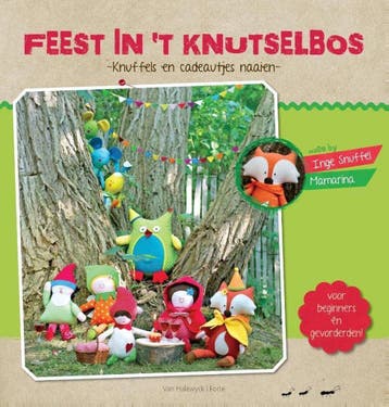 Feest in t knutselbos 9789461312600 Inge Snuffel, Verzenden, Inge Snuffel