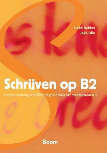 Schrijven op B2 9789461054333 Freek Bakker, Verzenden, Gelezen, Freek Bakker