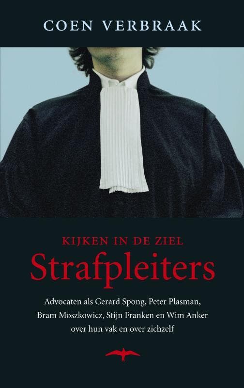 Strafpleiters / Kijken in de ziel 9789060059517, Livres, Romans, Envoi