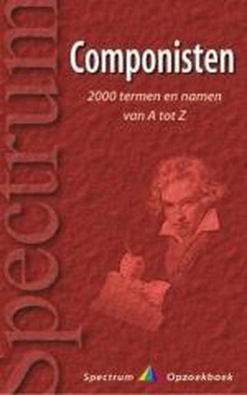 COMPONISTEN VAN A TOT Z 9789027468451, Verzenden