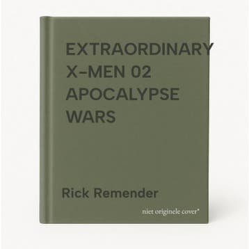 EXTRAORDINARY X-MEN 02 APOCALYPSE WARS 9780785199359, Verzenden, Rick Remender