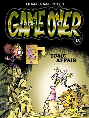 Toxic affair / Game Over / 13 9789462102996 Midam, Boeken, Verzenden, Gelezen, Midam