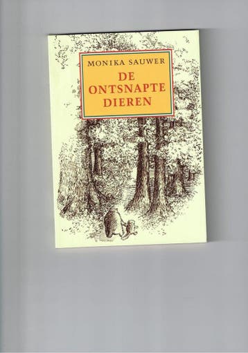 ONTSNAPTE DIEREN 9789026130526 M. Sauwer, Verzenden, Gelezen, M. Sauwer