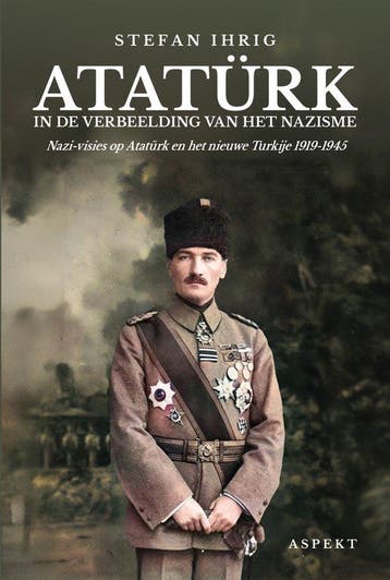 Atatürk in de verbeelding van het nazisme 9789464872064, Boeken, Verzenden, Zo goed als nieuw, Stefan Ihrig