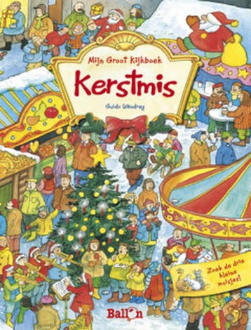 Kerstmis / Mijn groot kijkboek 9789037474626 Guido Wandrey, Verzenden, Zo goed als nieuw, Guido Wandrey