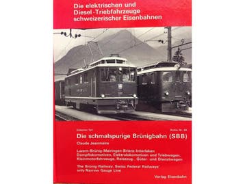 Die elektrischen und Diesel-Triebfahrzeuge der schweizeri..., Ophalen of Verzenden