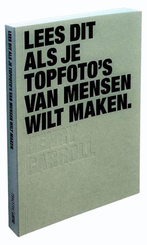 Lees dit als je topfotos van mensen wilt maken / Lees dit, Boeken, Kunst en Cultuur | Fotografie en Design, Gelezen, Verzenden