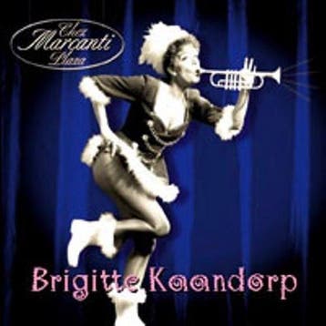 Brigitte Kaandorp - Chez Marcanti Plaza, Verzenden, Gebruikt