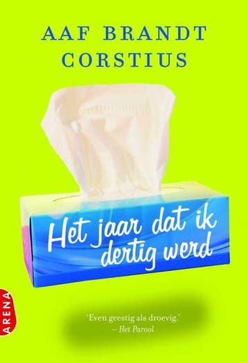 Het jaar dat ik dertig werd 9789069749280, Boeken, Verzenden, Gelezen, Aaf Brandt Corstius