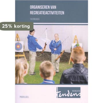 Organiseren van recreatieactiviteiten / Profieldeel /, Verzenden, Zo goed als nieuw, Annemieke Hendriks