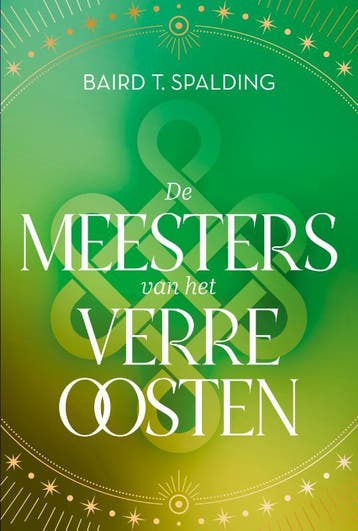 De Meesters van het Verre Oosten / AnkhHermes Klassiekers, Verzenden, Baird T. Spalding