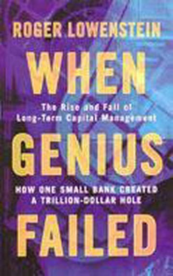 When Genius Failed 9781841155043 Roger Lowenstein, Boeken, Verzenden, Gelezen, Roger Lowenstein