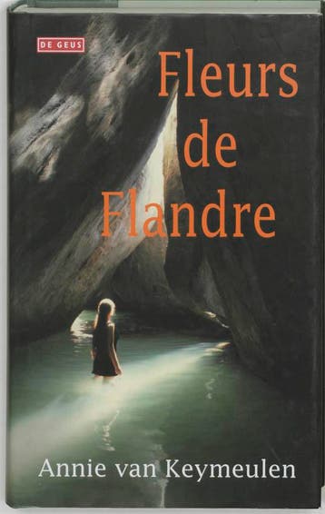 Fleurs de Flandre 9789044503708 Annie van Keymeulen, Verzenden, Gelezen, Annie van Keymeulen