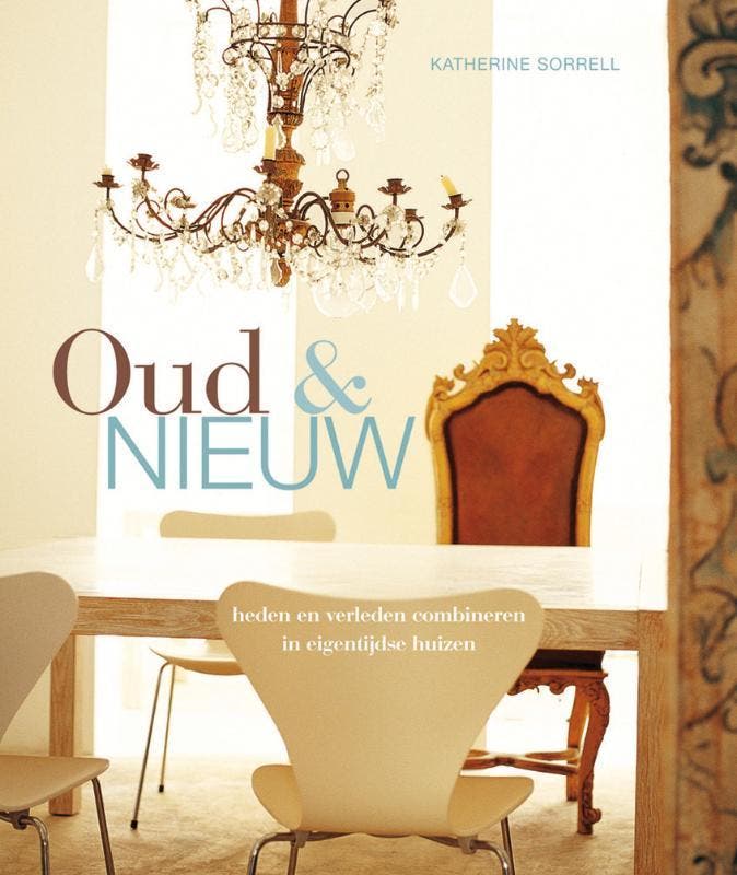 Oud & nieuw 9789058978448 K. Sorrell, Boeken, Hobby en Vrije tijd, Gelezen, Verzenden