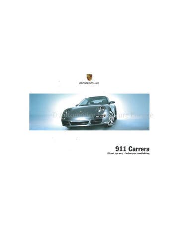 2007 PORSCHE 911 CARRERA | TARGA VERKORT INSTRUCTIEBOEKJE