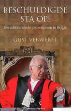 Beschuldigde sta op ! 9789002214202 Gust Verwerft, Boeken, Verzenden, Zo goed als nieuw, Gust Verwerft