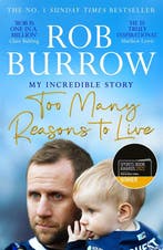 Too Many Reasons to Live 9781529073263 Rob Burrow, Verzenden, Zo goed als nieuw, Rob Burrow