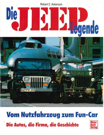DIE JEEP LEGENDE, VOM NUTZFAHRZEUG ZUM FUN-CAR, DIE AUTOS,.., Ophalen of Verzenden, Nieuw