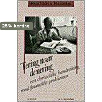 Tering naar de nering / Praktisch & pastoraal 9789050301480, Verzenden, Gelezen, G. Schaap