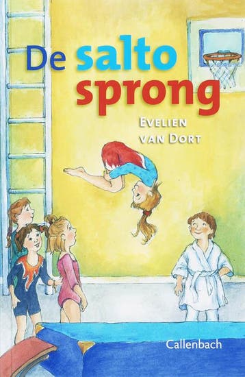 De saltosprong 9789026614354 Evelien Van Dort, Verzenden, Zo goed als nieuw, Evelien Van Dort