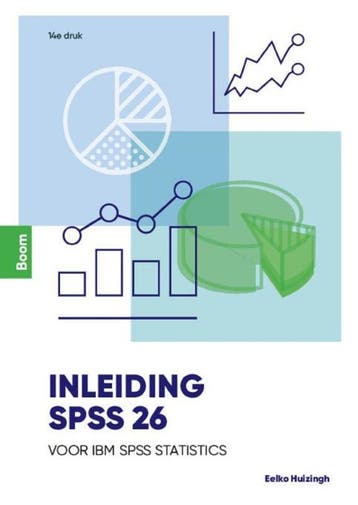 Inleiding SPSS 26 9789024407095 Eelko Huizingh, Boeken, Verzenden, Zo goed als nieuw, Eelko Huizingh