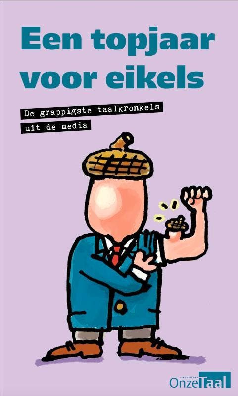 Een topjaar voor eikels 9789082885903 Raymond Noë, Boeken, Stripverhalen, Zo goed als nieuw, Verzenden
