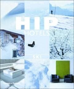 HIP HOTELS: SKI [O/P] +SPECIAL ORDER+ 9780500283752, Verzenden, Herbert Ypma
