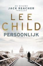 Persoonlijk / Jack Reacher 9789024565481 Lee Child, Verzenden, Lee Child
