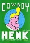 De verzamelde werken - deel 3 / Cowboy Henk / 3 Herr Seele, Verzenden, Herr Seele