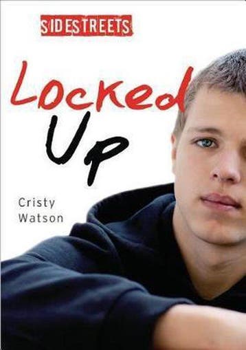 Locked Up 9781459414037 Cristy Watson, Verzenden, Gelezen, Cristy Watson