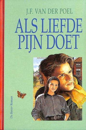 Als Liefde Pijn Doet - van der Poel, Verzenden, Nieuw