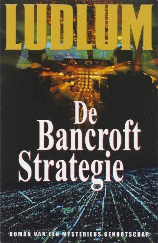 De Bancroft Strategie - Ludlum, Boeken, Thrillers, Verzenden