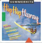 Various - Hip Hip Hooray - Summerhits, Verzenden
