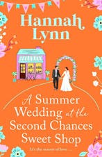 The Holly Berry Sweet Shop Series6-A Summer Wedding at the, Verzenden, Zo goed als nieuw, Hannah Lynn