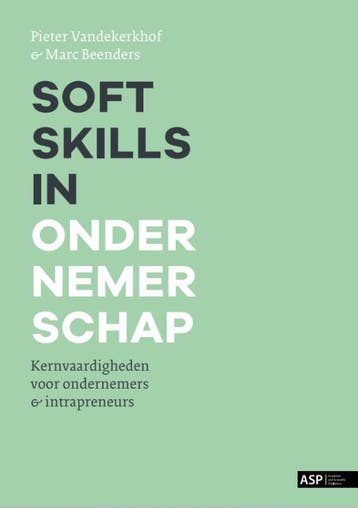 Soft skills in ondernemerschap 9789461171214 Marc Beenders, Verzenden, Zo goed als nieuw, Marc Beenders