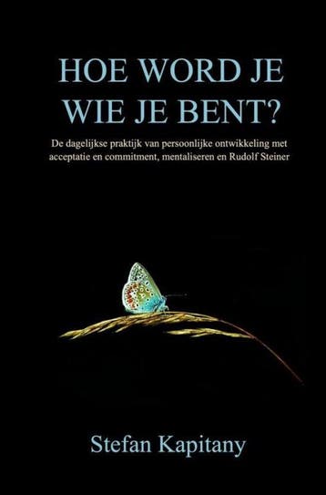 Hoe word je wie je bent? 9789464807882 Stefan Kapitany, Verzenden, Zo goed als nieuw, Stefan Kapitany