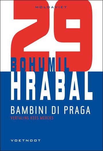 Bambini di Praga / Moldaviet / 29 9789491738661, Verzenden, Gelezen, Bohumil Hrabal